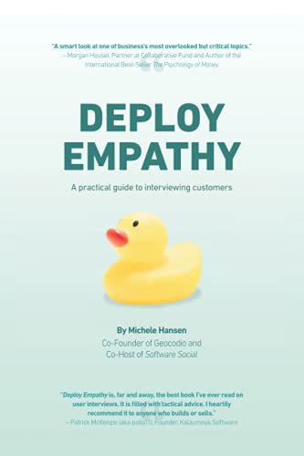 Deploy Empathy by Michele Hansen