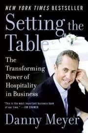 Setting the Table by Danny Meyer