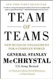 Team of Teams by Stanley McChrystal
