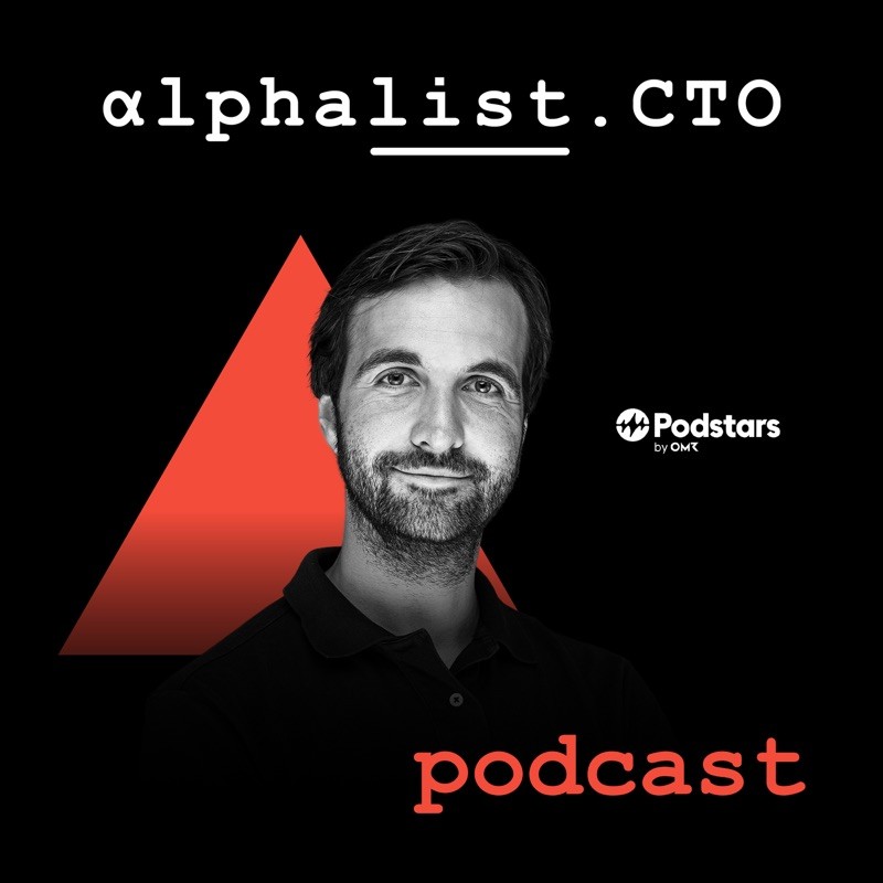 alphalist.CTO Podcast - For CTOs and Technical Leaders cover