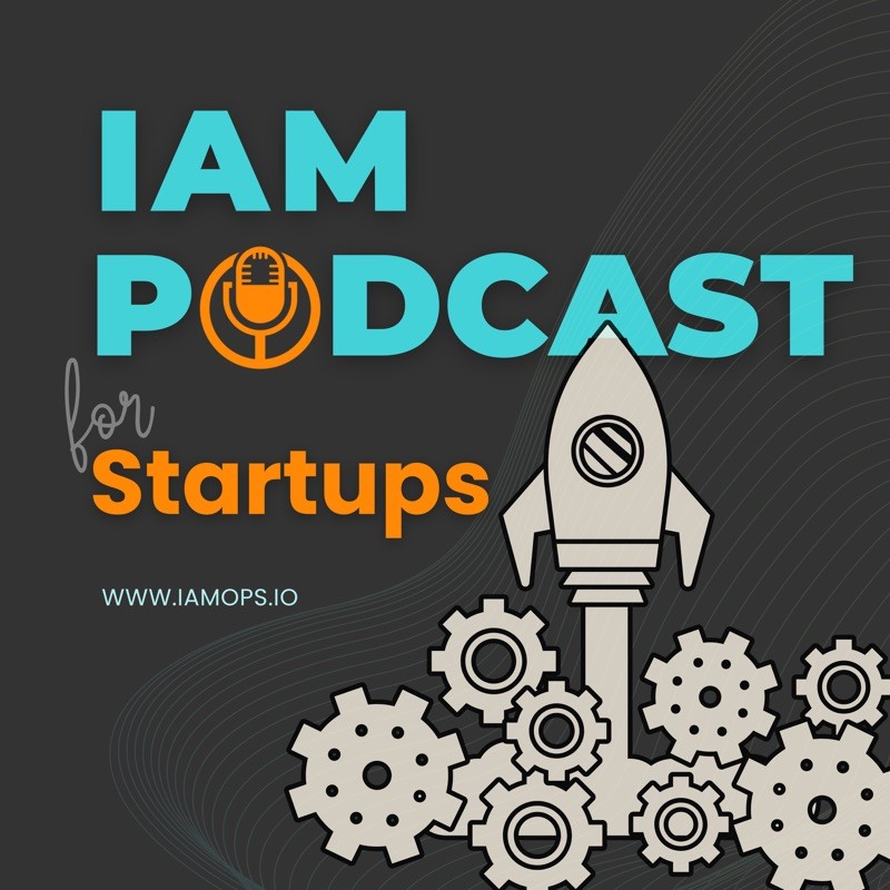 IAM Podcast for Startups cover