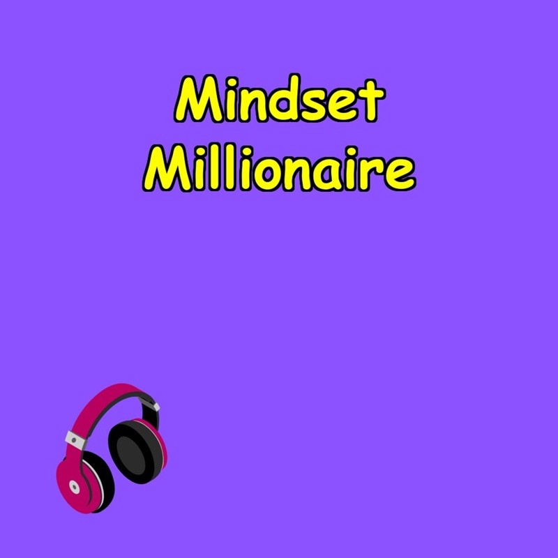 Mindset Millionaire | Daily Motivation for Founders cover
