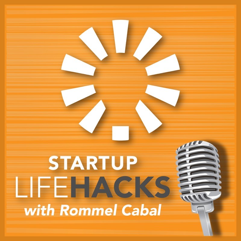 Startup Life Hacks | Business and Life Advice | Founders | Entrepreneurship cover