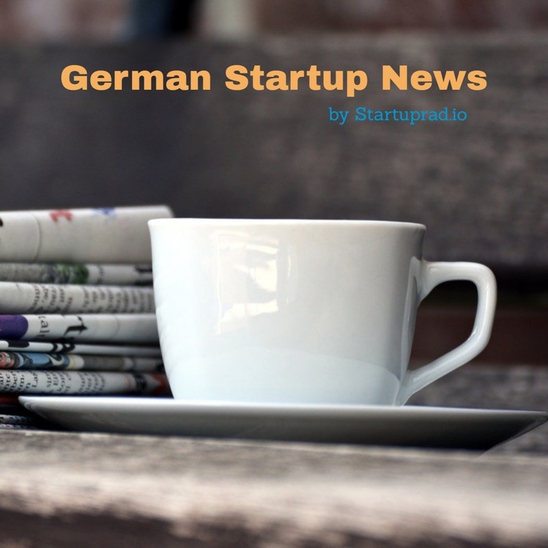 Startup & Tech News from Germany, Austria, and Switzerland by Startuprad.io™ cover