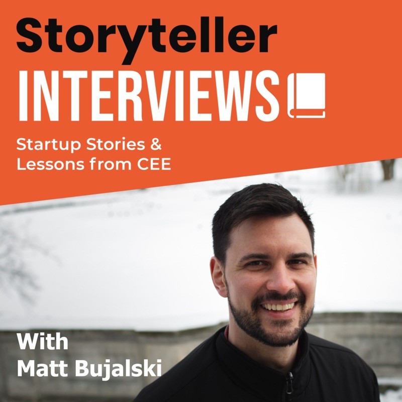Storyteller Interviews: Startup Stories and Lessons from Central and Eastern Europe cover