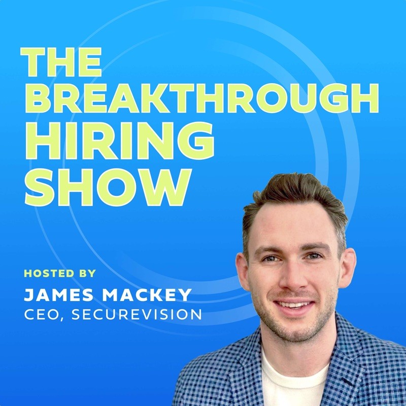 The Breakthrough Hiring Show: Recruiting and Talent Acquisition Conversations cover