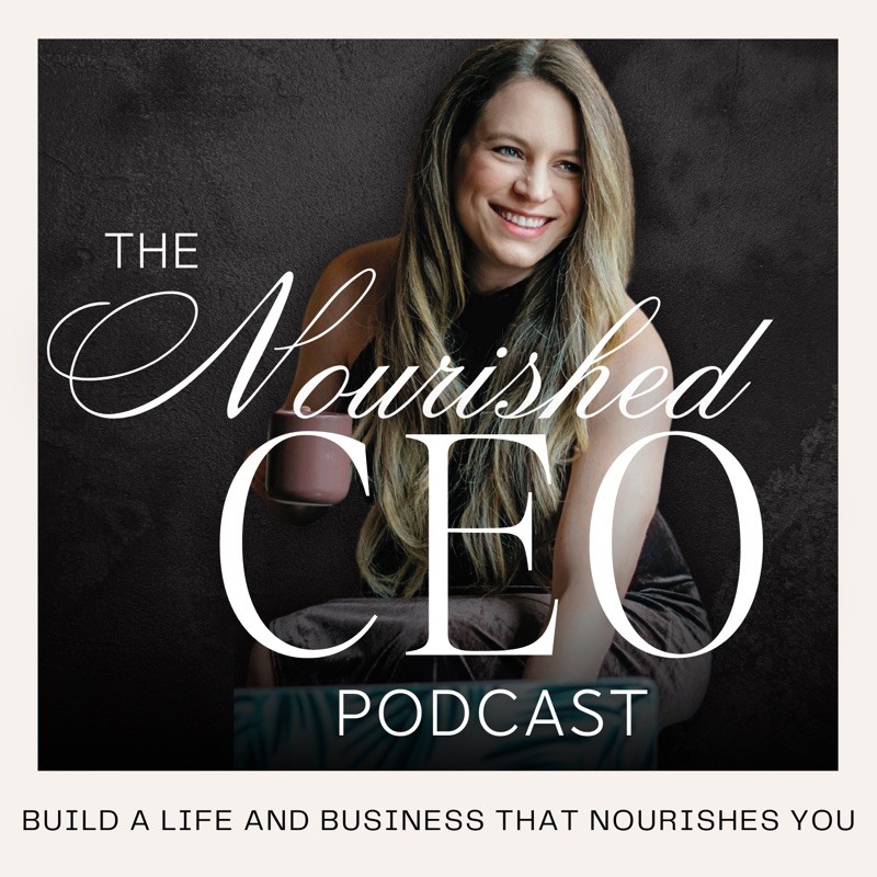 The Nourished CEO Podcast cover