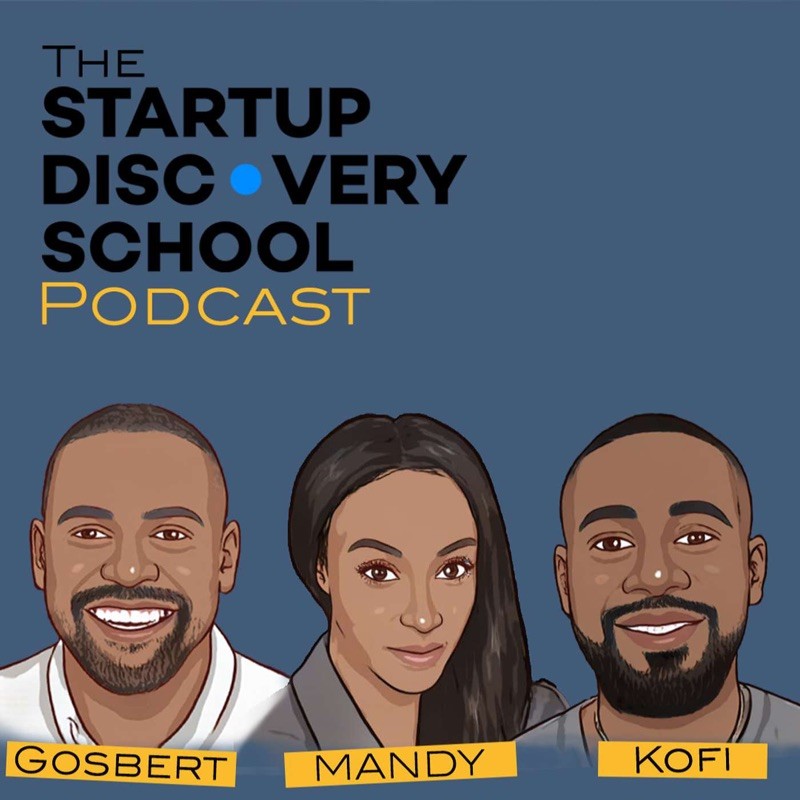 The Startup Discovery School Podcast cover
