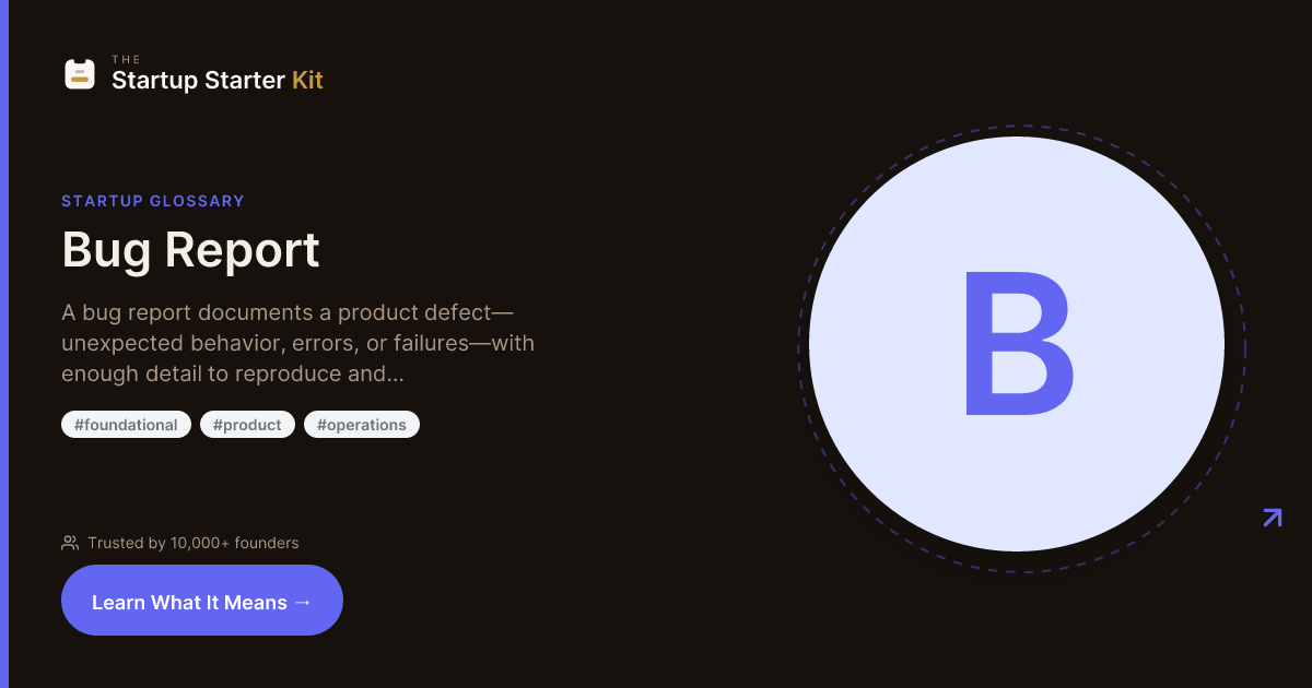 What is a Bug Report? | Startup Glossary