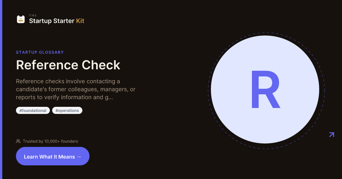 What is a Reference Check? | Startup Glossary